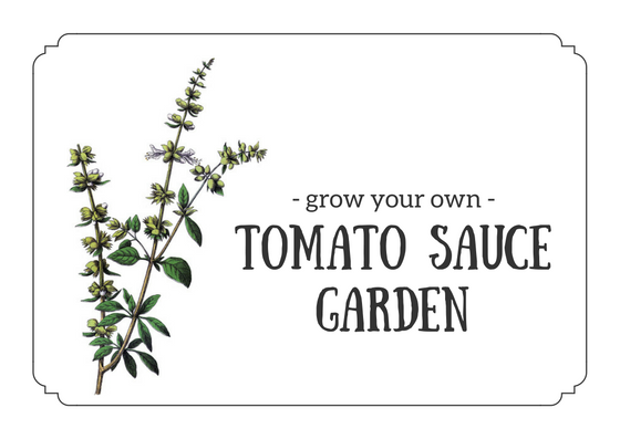 Grow Your Own Tomato Sauce Garden - Printable Card for Gift Basket